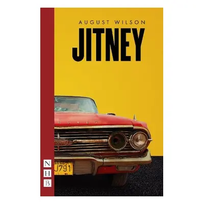 Jitney (NHB Modern Plays) - Wilson, August