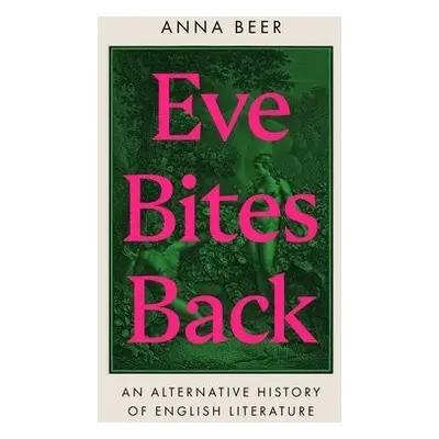 Eve Bites Back - Beer, Anna