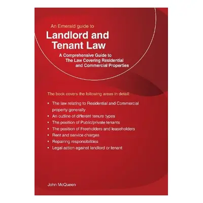 Emerald Guide to Landlord and Tenant Law - McQueen, John