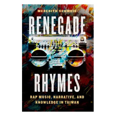 Renegade Rhymes - Schweig, Meredith