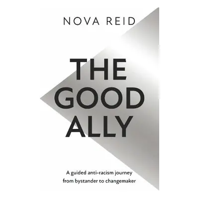 Good Ally - Reid, Nova