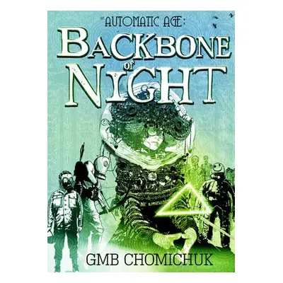 Backbone Of Night - Chomichuk, GMB