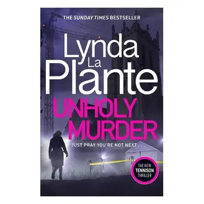 Unholy Murder - Plante, Lynda La