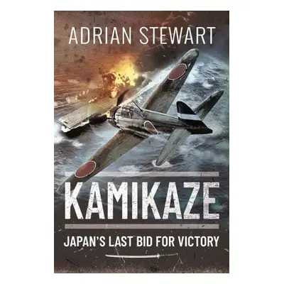 Kamikaze - Stewart, Adrian