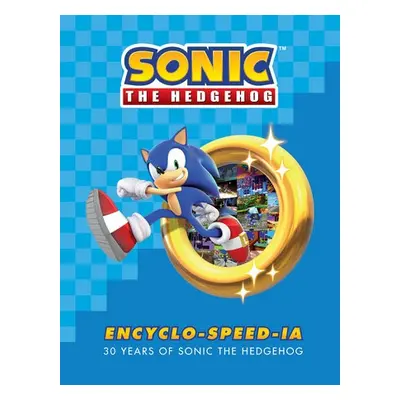 Sonic the Hedgehog Encyclo-speed-ia - Flynn, Ian a SEGA