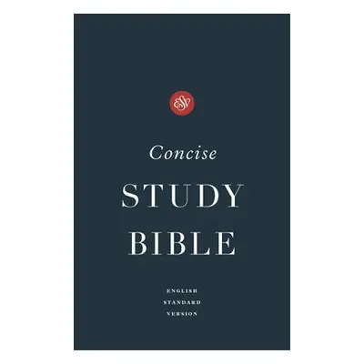 ESV Concise Study Bible™