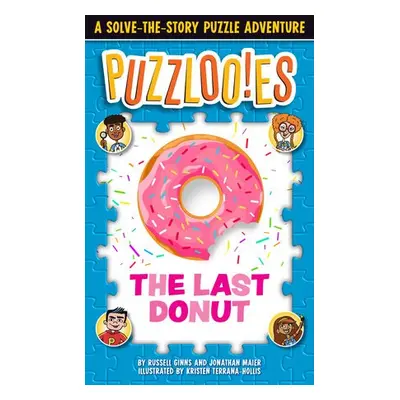 Puzzloonies! The Last Donut - Ginns, Russell