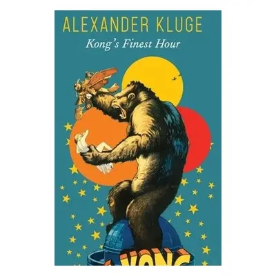 Kong's Finest Hour - Kluge, Alexander