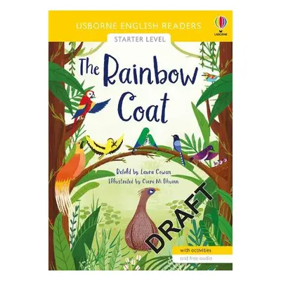 Rainbow Coat - Cowan, Laura