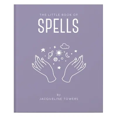 Little Book of Spells - Tower, Jackie a Tower, Jackie