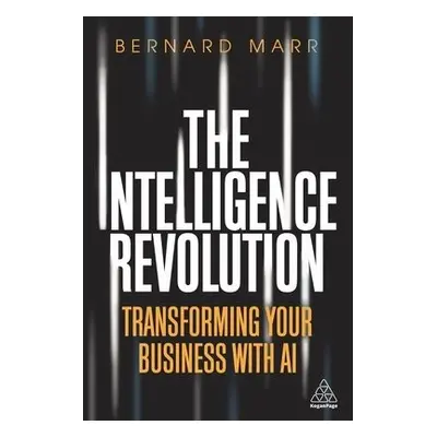 Intelligence Revolution - Marr, Bernard