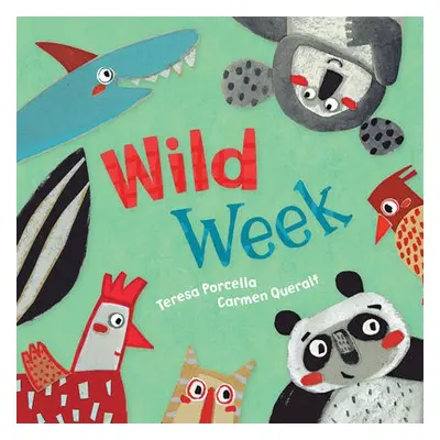 Wild Week - Porcella, Teresa