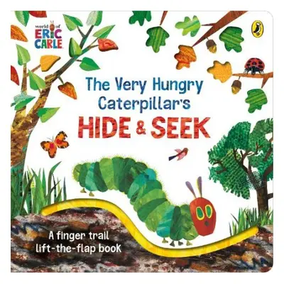 Very Hungry Caterpillar's Hide-and-Seek - Carle, Eric