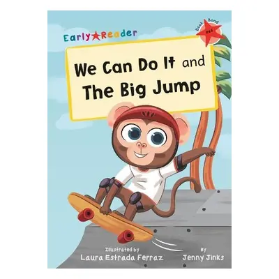 We Can Do It and The Big Jump - Jinks, Jenny