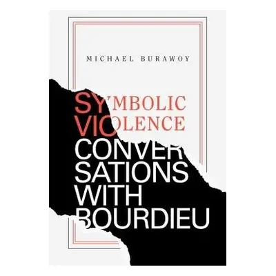 Symbolic Violence - Burawoy, Michael