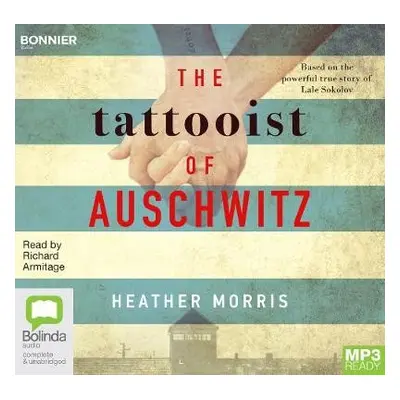 Tattooist of Auschwitz - Morris, Heather