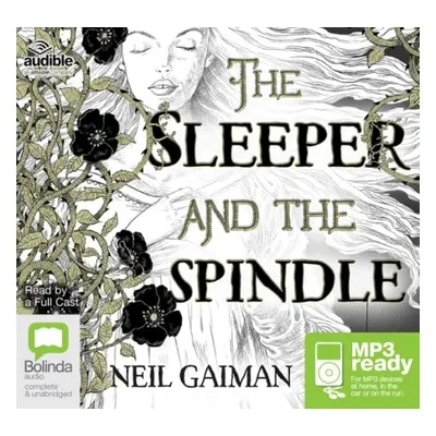 Sleeper and the Spindle - Gaiman, Neil