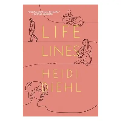 Lifelines - Diehl, Heidi