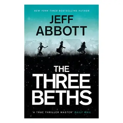 Three Beths - Abbott, Jeff