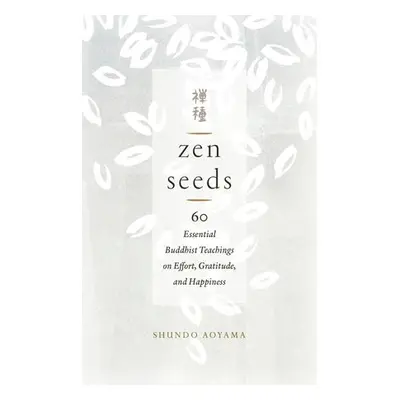 Zen Seeds - Aoyama, Shundo