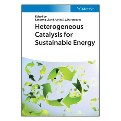 Heterogeneous Catalysis for Sustainable Energy