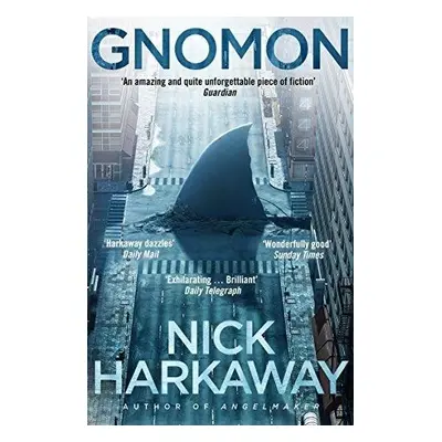 Gnomon - Harkaway, Nick