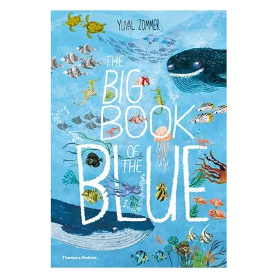 Big Book of the Blue - Zommer, Yuval