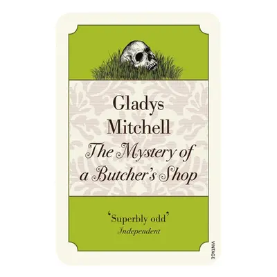 Mystery of a Butcher's Shop - Mitchell, Gladys