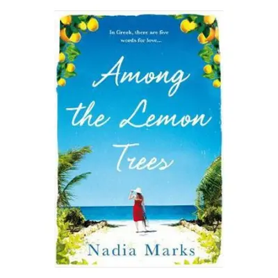 Among the Lemon Trees - Marks, Nadia