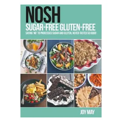 NOSH Sugar-Free Gluten-Free - May, Joy