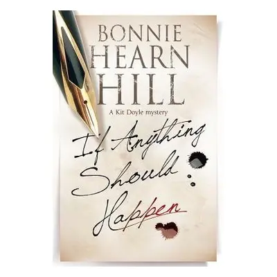 If Anything Should Happen - Hill, Bonnie