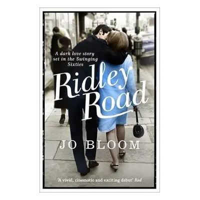 Ridley Road - Bloom, Jo