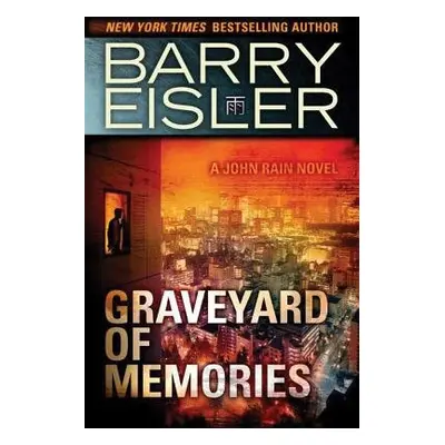 Graveyard of Memories - Eisler, Barry