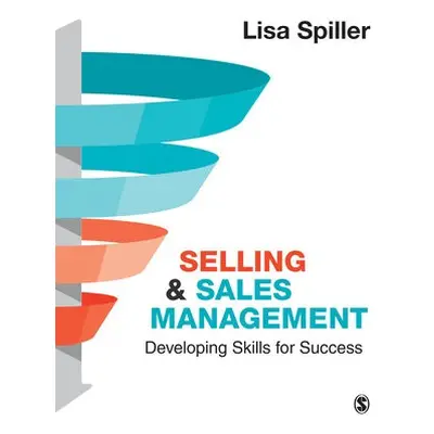 Selling a Sales Management - Spiller, Lisa