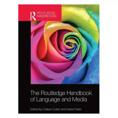 Routledge Handbook of Language and Media