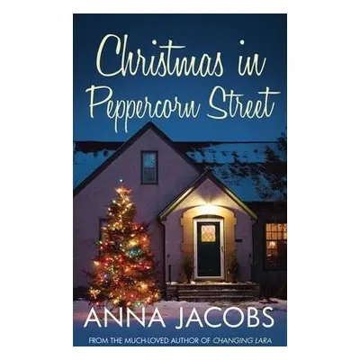 Christmas in Peppercorn Street - Jacobs, Anna