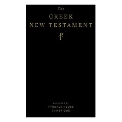 Greek New Testament, Produced at Tyndale House, Cambridge (Hardcover)