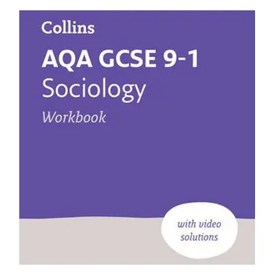 AQA GCSE 9-1 Sociology Workbook - Collins GCSE