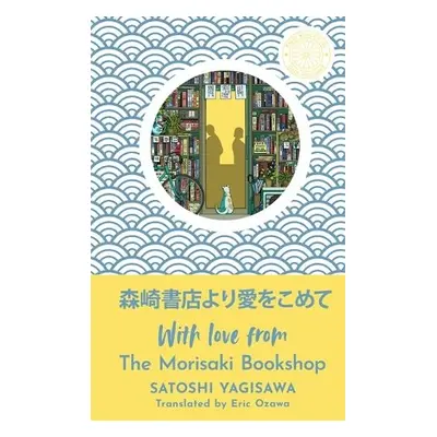 With Love from the Morisaki Bookshop - Yagisawa, Satoshi