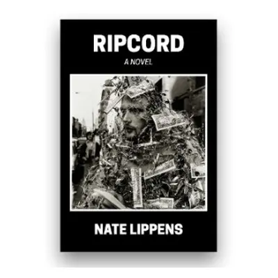 Ripcord - Lippens, Nate