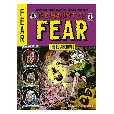 Ec Archives: The Haunt Of Fear Volume 4 - Feldstein, Al a Ingels, Graham a Davis, Jack