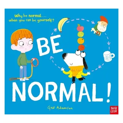 Be Normal! - Adamson, Ged