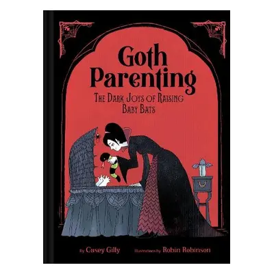 Goth Parenting - Gilly, Casey