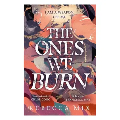 Ones We Burn - Mix, Rebecca