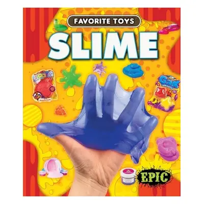 Slime - Neuenfeldt, Elizabeth