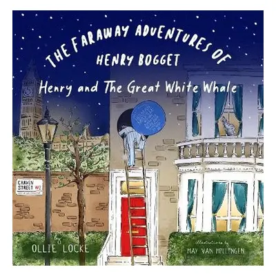 Faraway Adventures of Henry Bogget - Locke, Ollie