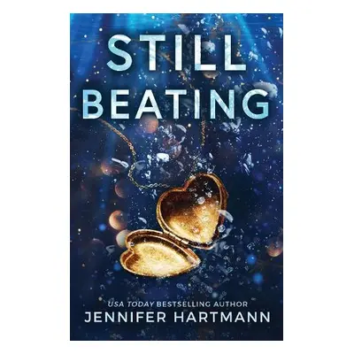 Still Beating - Hartmann, Jennifer