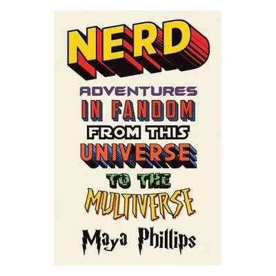 Nerd - Phillips, Maya