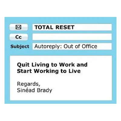 Total Reset - Brady, Sinead