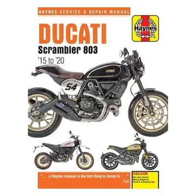 Ducati Scrambler 803 (15 - 20) Haynes Repair Manual - Coombs, Matthew